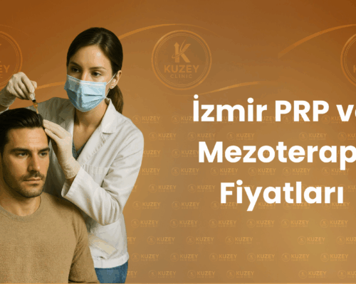 PRP & Mezoterapi Fiyatları 2026 – İzmir Kuzey Clinic